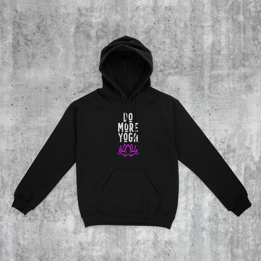 Hoodie~DO MORE YOGA