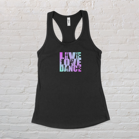 Adult Tank~LIVE LOVE DANCE