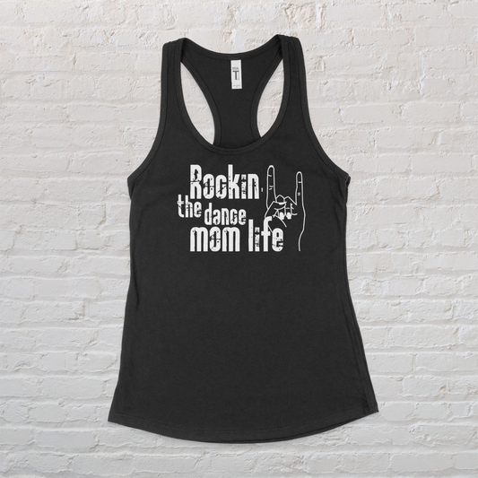 Adult Tank~ROCKIN DANCE MOM